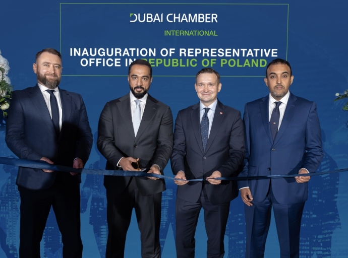 Dubai International Chamber Opens First Eastern Europe Office in Poland to Boost Bilateral Trade